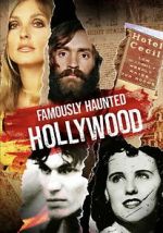 Watch Famously Haunted: Hollywood 123movies