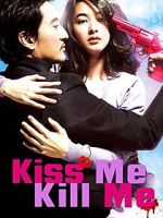 Watch Kiss Me, Kill Me 123movies