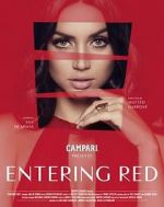 Watch Entering Red 123movies