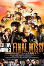 Watch High & Low: The Movie 3 - Final Mission 123movies