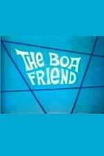 Watch The Boa Friend 123movies