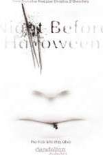 Watch The Night Before Halloween 123movies