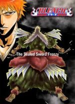Watch Bleach: The Sealed Sword Frenzy (TV Short 2006) 123movies
