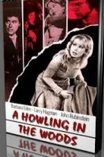 Watch A Howling in the Woods 123movies