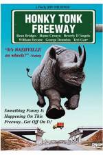Watch Honky Tonk Freeway 123movies