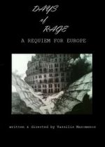 Watch Days of Rage: A Requiem for Europe 123movies