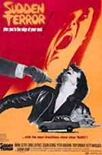 Watch Sudden Terror 123movies