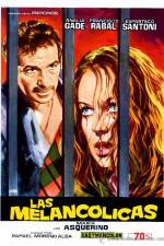 Watch Las melancólicas 123movies