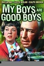 Watch My Boys Are Good Boys 123movies