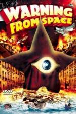 Watch Warning From Space 123movies