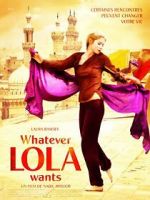 Watch Whatever Lola Wants 123movies