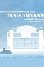 Watch This Is Tomorrow 123movies