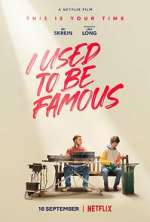 Watch I Used to Be Famous 123movies