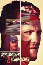 Watch Schumacher & Schumacher 123movies