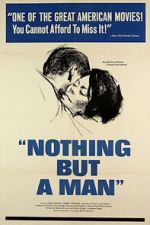 Watch Nothing But a Man 123movies