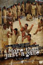 Watch More Than Just a Game 123movies