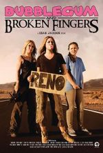 Watch Bubblegum & Broken Fingers 123movies