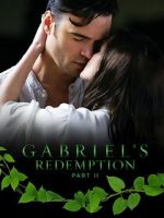 Watch Gabriel\'s Redemption: Part Two 123movies