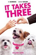 Watch It Takes Three 123movies