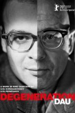 Watch DAU. Degeneratsiya 123movies