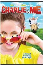 Watch Charlie & Me 123movies