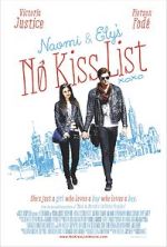 Watch Naomi and Ely's No Kiss List 123movies