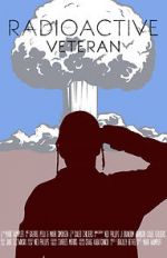 Watch Radioactive Veteran 123movies
