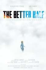 Watch The Better Half 123movies