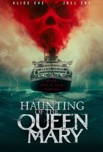 Watch Haunting of the Queen Mary 123movies