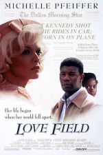 Watch Love Field 123movies