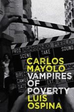Watch The Vampires of Poverty 123movies