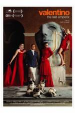 Watch Valentino: The Last Emperor 123movies