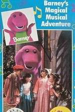 Watch Barneys Magical Musical Adventure 123movies