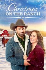 Watch Christmas on the Ranch 123movies
