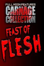 Watch Carnage Collection: Feast of Flesh 123movies