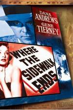 Watch Where the Sidewalk Ends 123movies