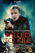 Watch Willed to Kill 123movies