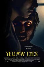 Watch Yellow Eyes 123movies