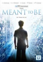 Watch Meant to Be 123movies