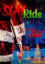 Watch Slay Ride 123movies