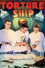 Watch Torture Ship 123movies