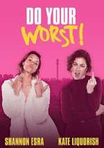 Watch Do Your Worst 123movies