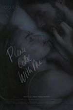 Watch Please Come With Me 123movies