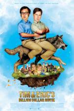 Watch Tim and Eric's Billion Dollar Movie 123movies