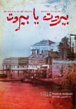 Watch Beirut Oh Beirut 123movies