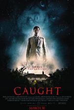 Watch Caught 123movies