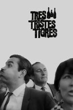 Watch Three Sad Tigers 123movies
