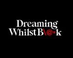 Watch Dreaming Whilst Black 123movies