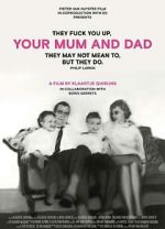 Watch Your Mum and Dad 123movies