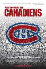 Watch Pour toujours, les Canadiens! 123movies